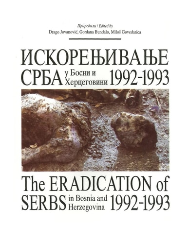 Iskorenjivanje Srba u Bosni i Hercegovini 1992-1993.