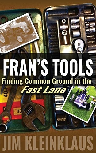 Fran's Tools Finding Common Ground in the Fast Lane