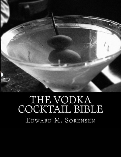 The Vodka Cocktail Bible