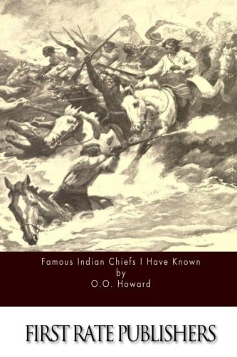 Famous Indian Chiefs I Have Known