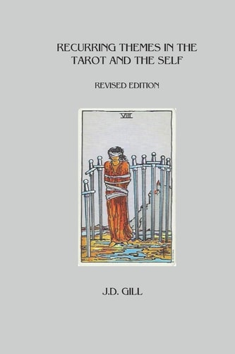Recurring Themes in the Tarot and the Self
