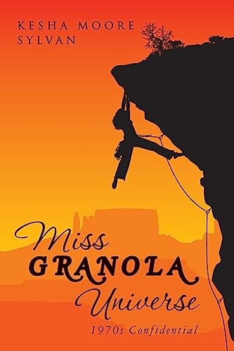 Miss Granola Universe 1970s Confidential
