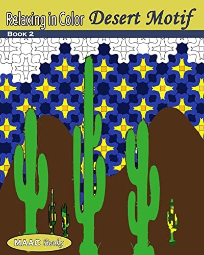 Relaxing in Color Desert Motif Coloring Book Adult Coloring Book