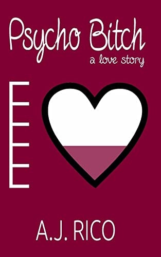 Psycho Bitch A Love Story