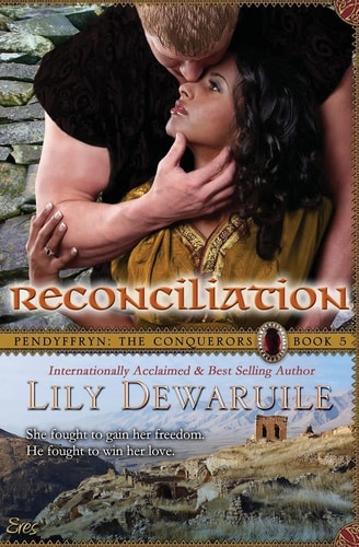 Reconciliation Book V - Pendyffryn: The Conquerors