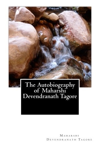 The Autobiography of Maharshi Devendranath Tagore