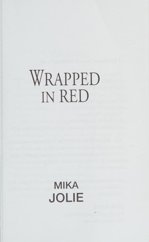 Wrapped in Red A Martha's Way Christmas Short Story