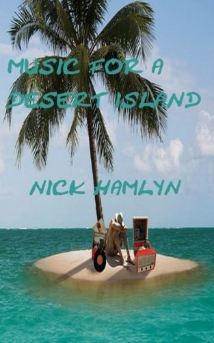 Music For A Desert Island