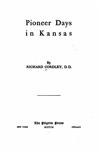 Pioneer Days in Kansas