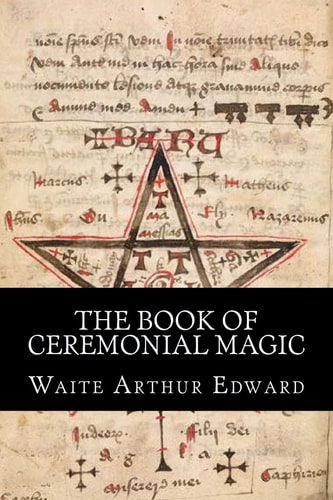 The Book of Ceremonial Magic