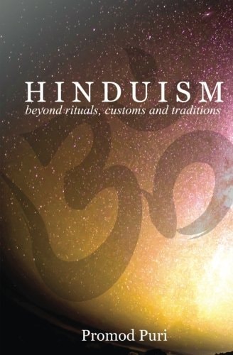 Hinduism Beyond Rituals, Customs and Traditions