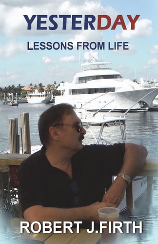 Yesterday Lessons from Life