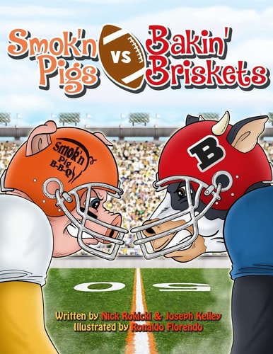 Smok'n Pigs Vs. Bakin' Briskets A Silly Story of Sportsmanship