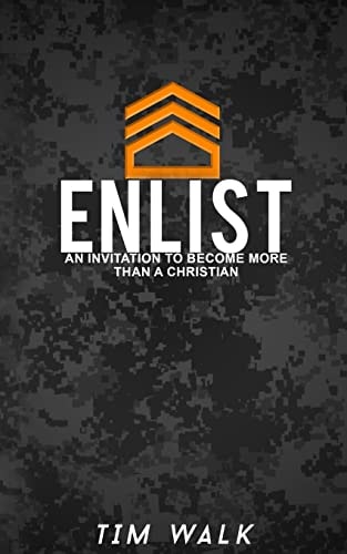 Enlist An Invitation To Become More Than A Christian