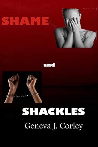 Shame and Shackles