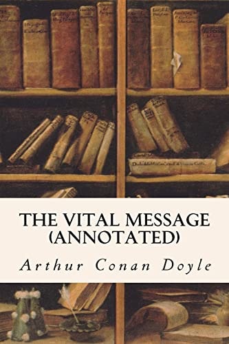 The Vital Message (annotated)