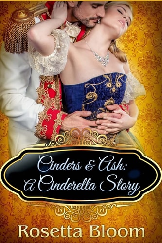 Cinders and Ash A Cinderella Story