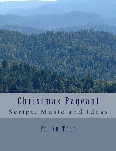 Christmas Pageant Script, Music and Ideas (Large Print)