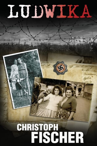 Ludwika A Polish Woman's Struggle to Survive in Nazi Germany