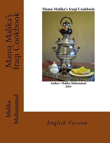 Mama Malika's Iraqi Cookbook English