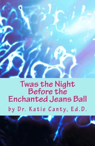 Twas the Night Before the Enchanted Jeans Ball