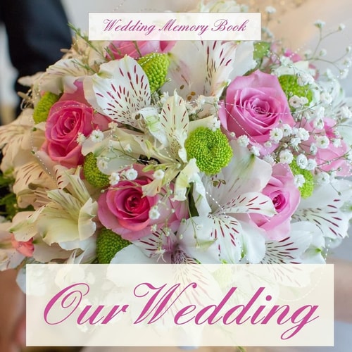 Our Wedding Wedding Memory Book;Wedding Gifts for the Couple in All Departments;Wedding Gifts for Bride in All Departments;Wedding Gifts for Bridesmaids in All Departments;Bridal Shower Gifts in All Departments