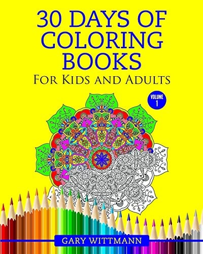 30 Days of Coloring Books For Kids and Adult Coloring Books For Adult