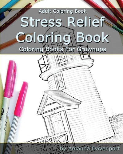 Stress Relief Coloring Book Adult Coloring Book: Coloring Books For Grownups