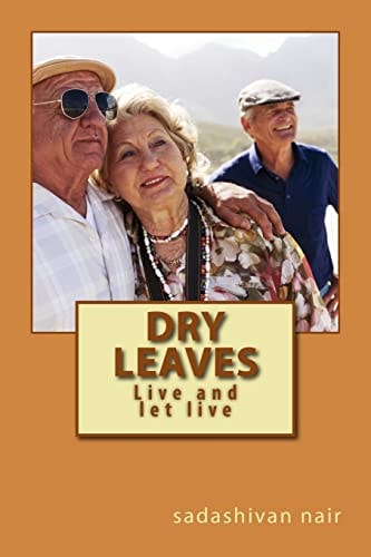 Dry Leaves Live and Let Live