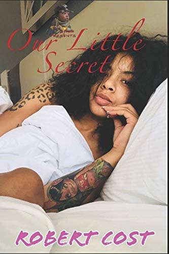Our Little Secret An Erotic Tale Of A V.A. Side Chick