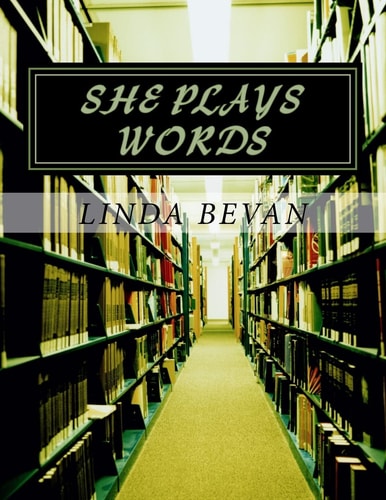 She Plays with Words