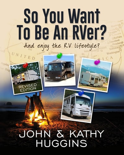 So, You Want to Be an RVer? Celebrating the RV Lifestyle