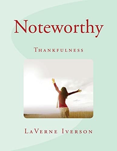Noteworthy Thankfulness