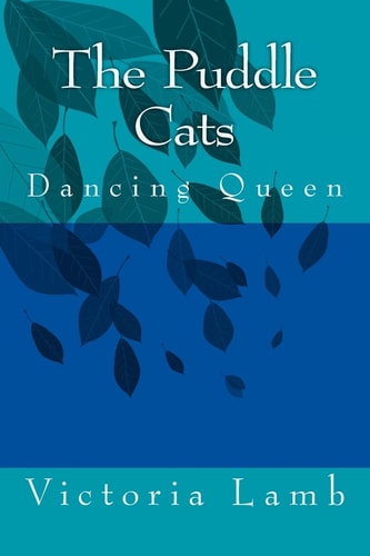 The Puddle Cats Dancing Queen