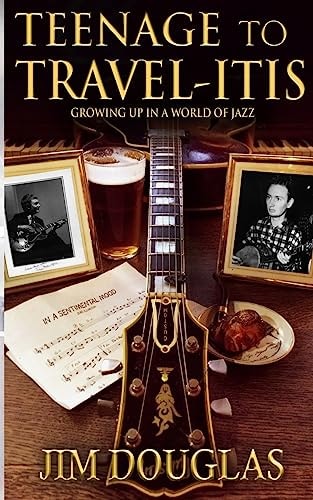 Teenage to Travelitis Skiffle and Jazz