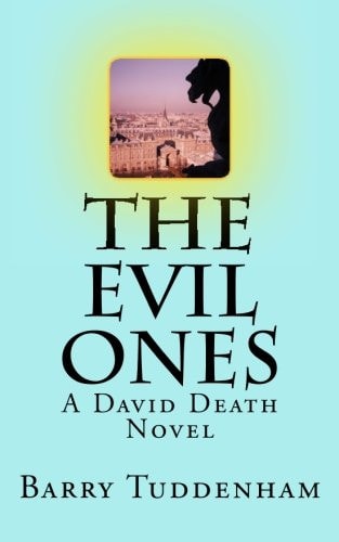 The Evil Ones A David Death Novel