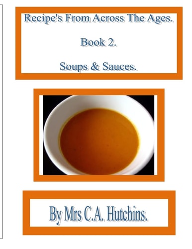 Recipe's From Across The Ages