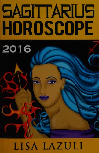 Sagittarius Horoscope 2016