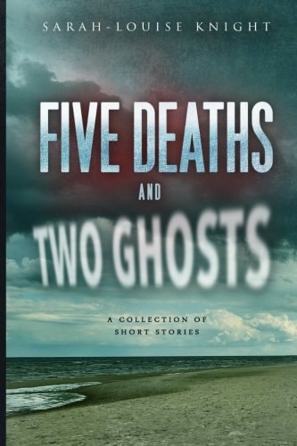Five Deaths and Two Ghosts