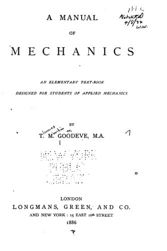 A Manual of Mechanics, An Elementary Text-book Designed for Students of Applied Mechanics