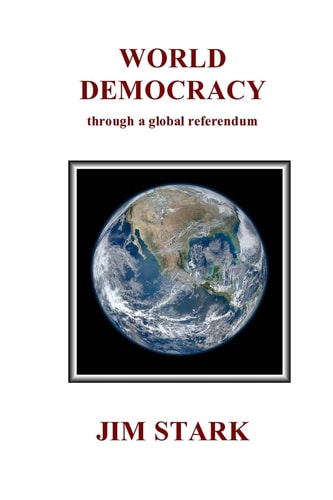 World Democracy Through a Global Referendum