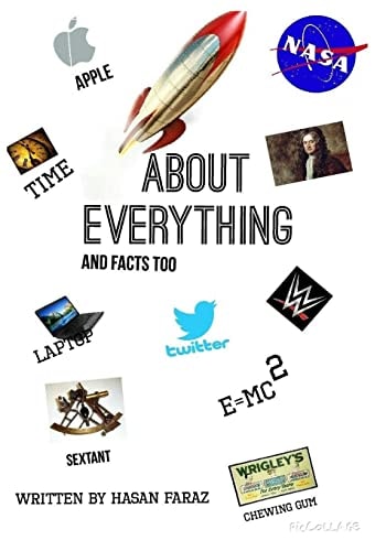 About Everything and Facts Too