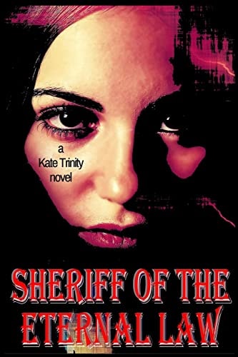 Sheriff of the Eternal Law