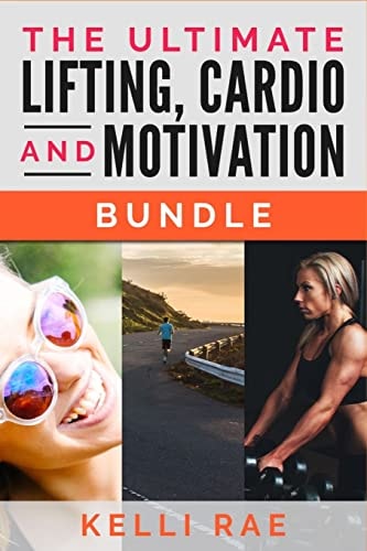 The Ultimate Lifting, Cardio and Motivation Bundle