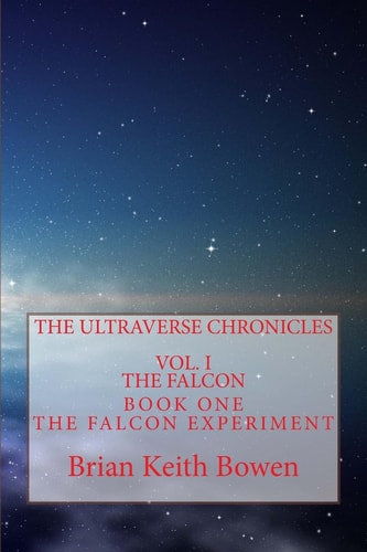 The Ultraverse Chronicles Vol. I: The Falcon