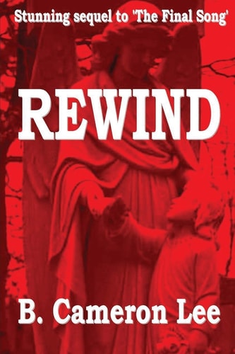 Rewind The Final Song - Part 2