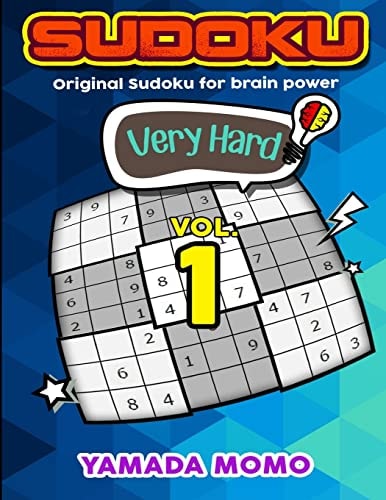 Sudoku Very Hard Original Sudoku For Brain Power Vol. 1: Include 300 Puzzles Very Hard Level