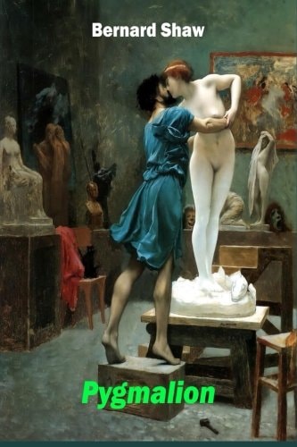 Pygmalion
