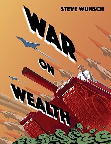 War On Wealth