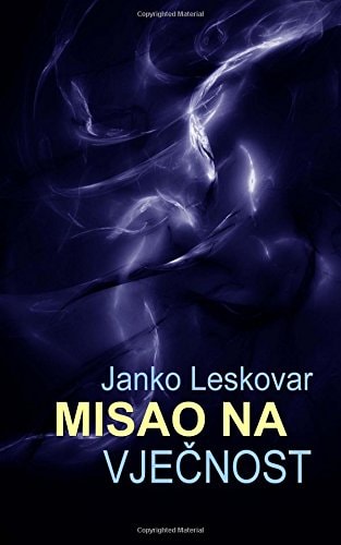 Misao Na Vjecnost I Druge Novele